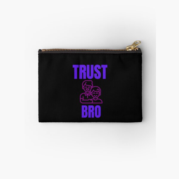 Item preview, Trust a Bro Quote - Aesthetic designed and sold by Katedesignz.