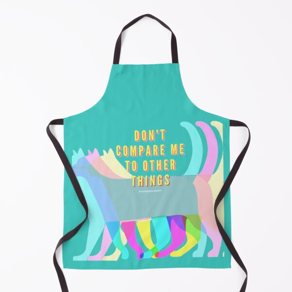 Item preview, Don't compare me to other things designed and sold by thundercandy.
