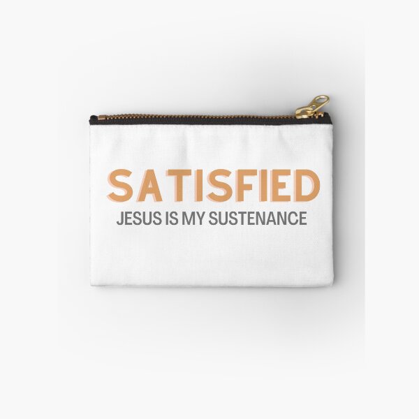 Item preview, Satisfied Jesus is my sustenance designed and sold by PearlBolelang.