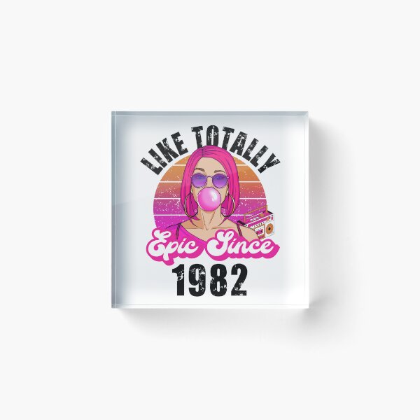 Item preview, Like Totally Epic Since 1982 designed and sold by Wheeler-Styl3.