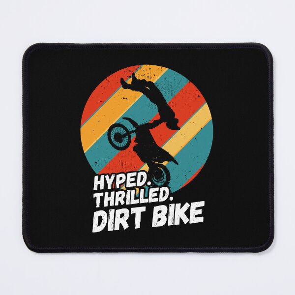 Item preview, Hyped, Thrilled, Dirt Bike - Motorcycle Silhouette designed and sold by rattob.