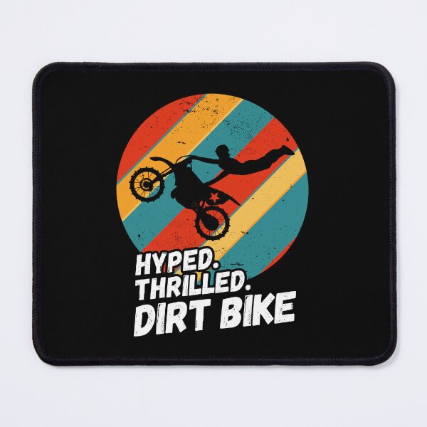 Item preview, Hyped, Thrilled, Dirt Bike - Motorcycle Silhouette designed and sold by rattob.