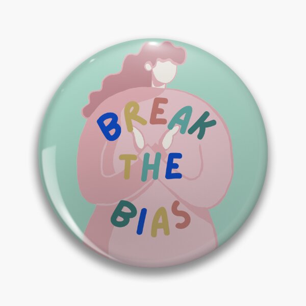 Item preview, Break the Bias (Green background designed and sold by pencilpepper.