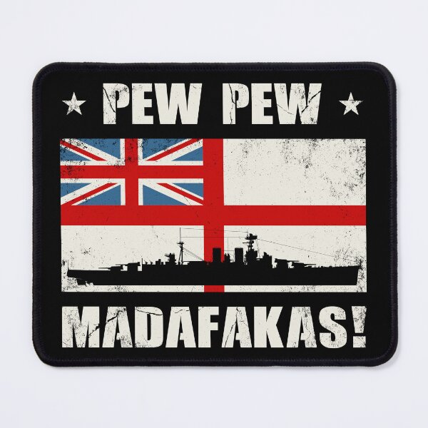 Item preview, Pew Pew Madafaka's HMS HOOD designed and sold by NicGrayGraphic.