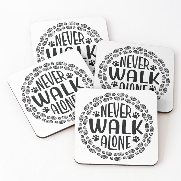 Item preview, Never Walk Alone Pet Dog Hiking Quote designed and sold by ambaart.
