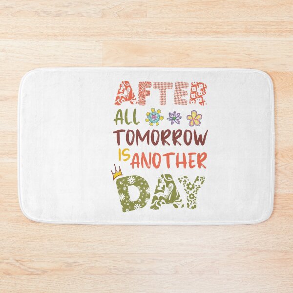 Item preview, ⭐⭐⭐⭐⭐4.8 - after all tomorrow is another day, motivational and inspirational quote for women and girls designed and sold by kind4you.