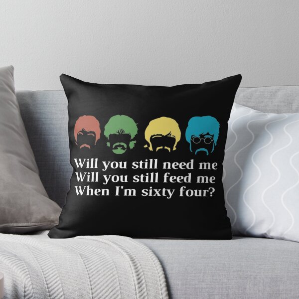 When I'm 64 Lyrics Beatles Throw Pillow