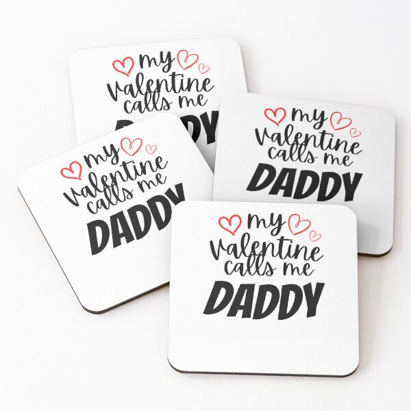 Item preview, My Valentine Calls Me Daddy  designed and sold by LUX2Boutique ★★★★★.