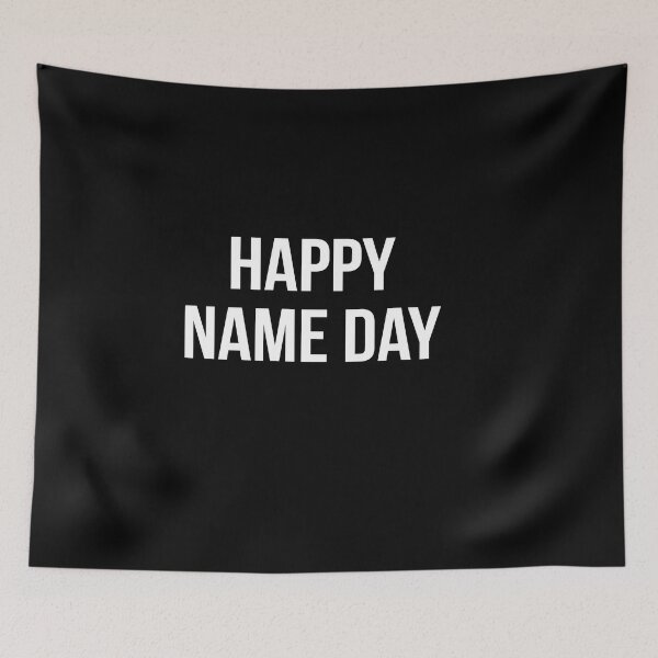 Item preview, Happy Name Day designed and sold by Luxury-Outfits.