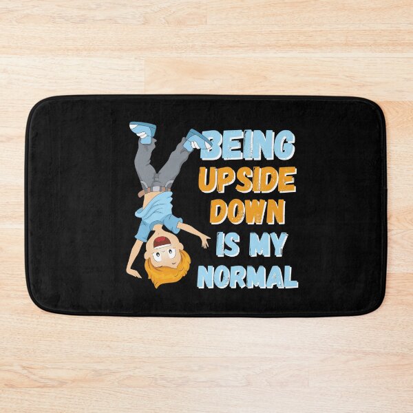 Item preview, Being upside down is my normal  designed and sold by 1DaisyChainLane.