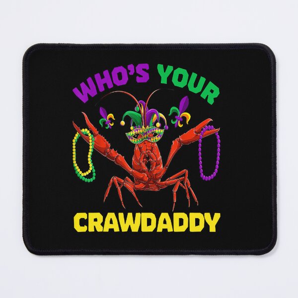 Item preview, Whos Your Crawdaddy Crawfish Mardi Gras Outfit, Men Women designed and sold by Amanda  Griffith.