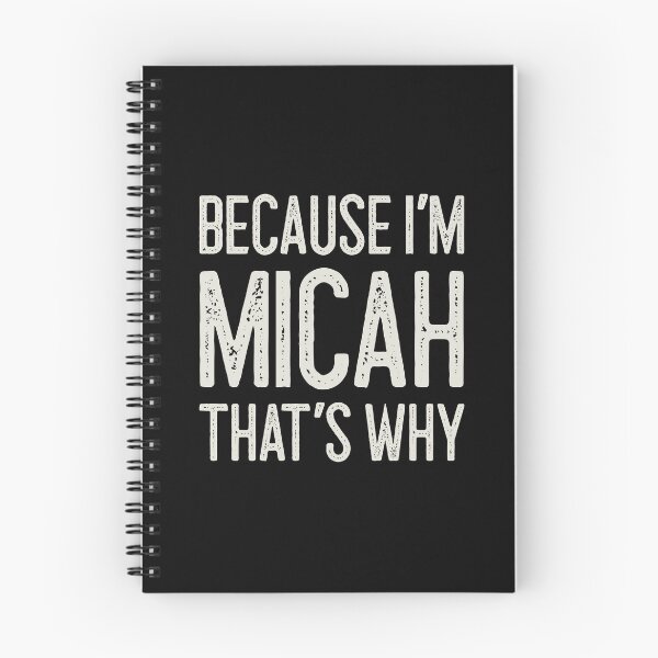 Item preview, Because I’m Micah That’s Why Funny Personalized Name designed and sold by MariosNydras.