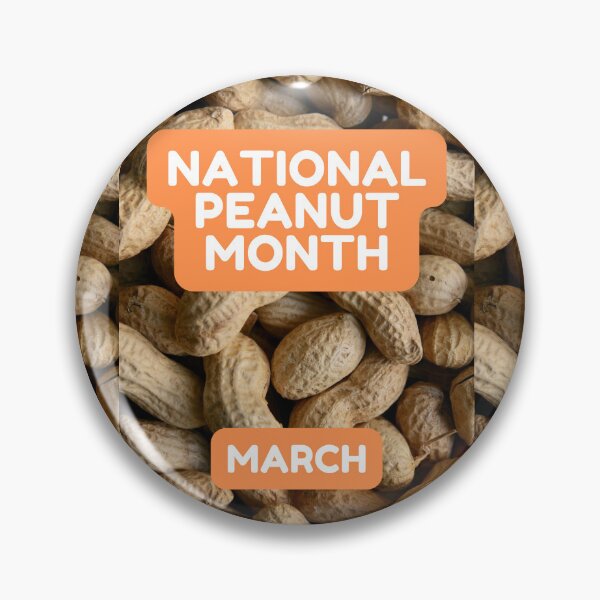 Item preview, National Peanut Month March designed and sold by brady4415.