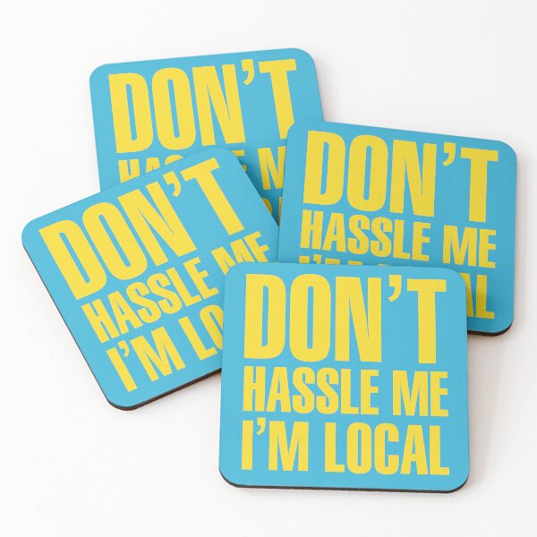 Item preview, Bob Wiley Don't Hassle Me I'm Local designed and sold by McPod.
