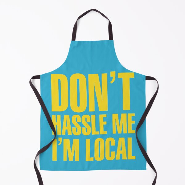 Item preview, Bob Wiley Don't Hassle Me I'm Local designed and sold by McPod.