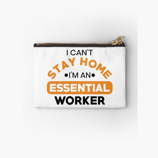 Item preview, I can't stay home i'm an essential worker designed and sold by BandiRock.