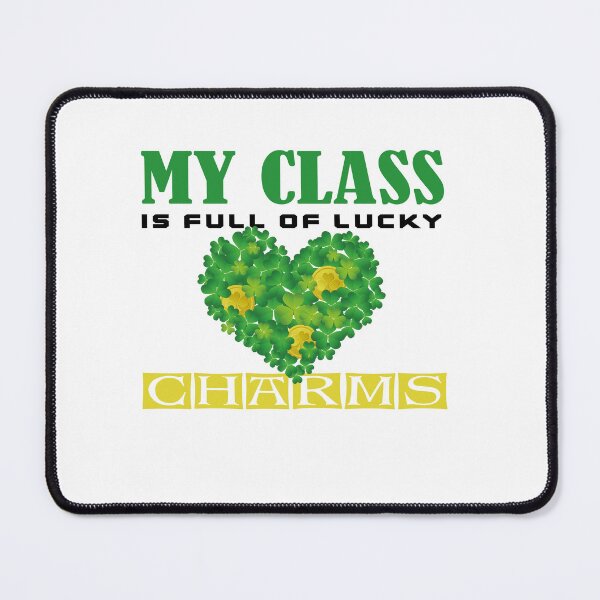 Item preview, my class is full of lucky charms - St.Patrick’s Day designed and sold by fadouades.