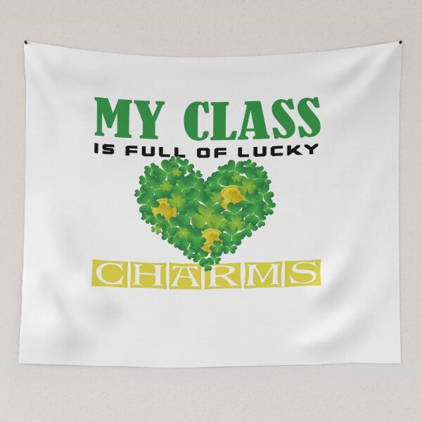 Item preview, my class is full of lucky charms - St.Patrick’s Day designed and sold by fadouades.
