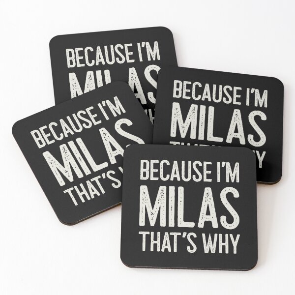 Item preview, Because I’m Milas That’s Why Funny Personalized Name designed and sold by MariosNydras.