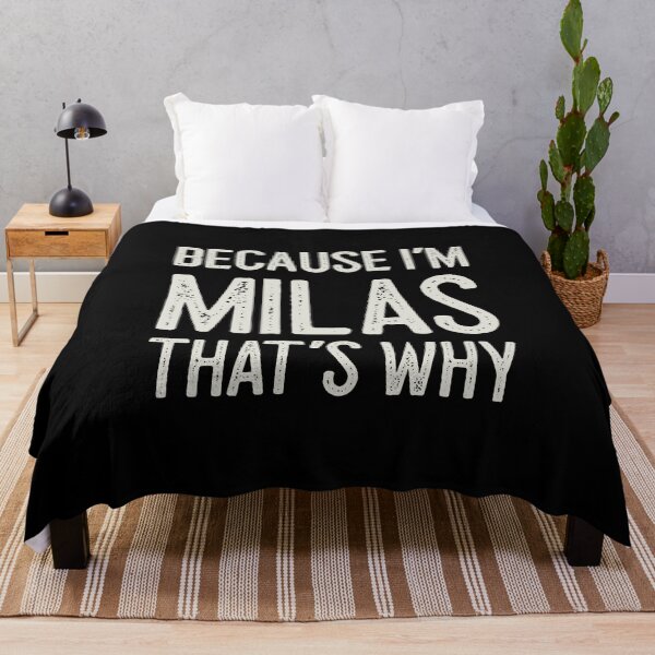 Item preview, Because I’m Milas That’s Why Funny Personalized Name designed and sold by MariosNydras.