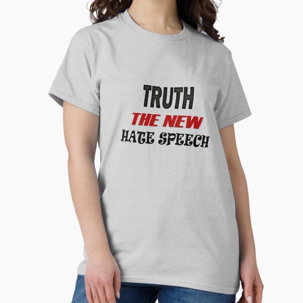 Item preview, TRUTH THE NEW HATE SPEECH designed and sold by DESIGNERVITA.