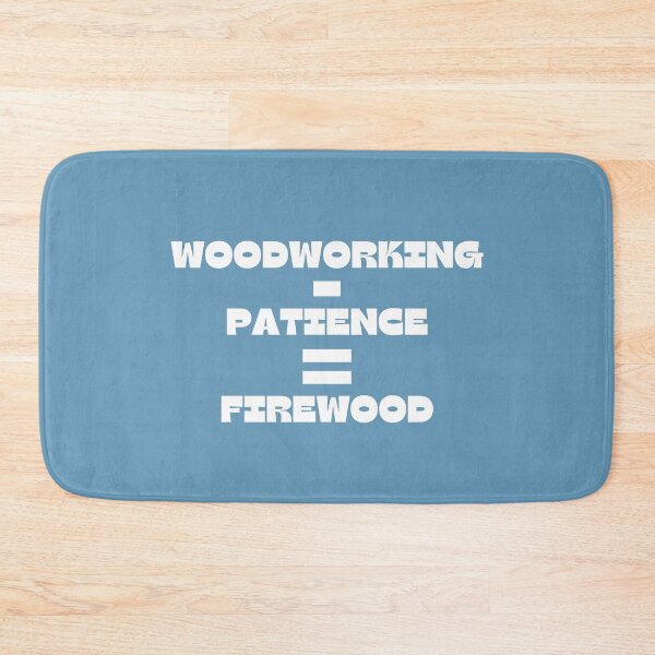 Artikelvorschau, Holzbearbeitung - Geduld = Brennholz - Holzbearbeitungs-Zimmerei-Spaß-Grafik - Spaß-Holzbearbeitungs-Geschenke entworfen und verkauft von WoodWorkingInc.