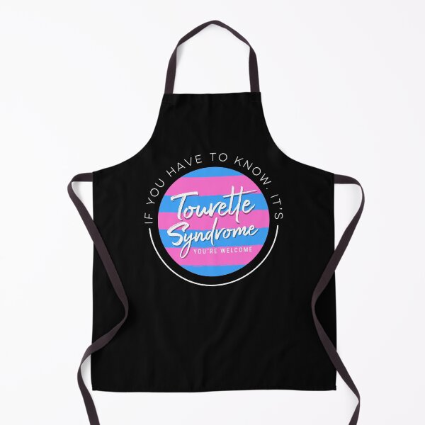 Item preview, If You Have To Know, it’s Tourette Syndrome You’re Welcome, Tourette’s Awareness designed and sold by MJDezigns.