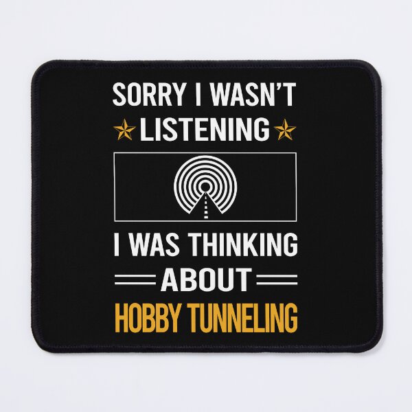 Item preview, Funny Listening Hobby Tunneling designed and sold by jiggleterrified.
