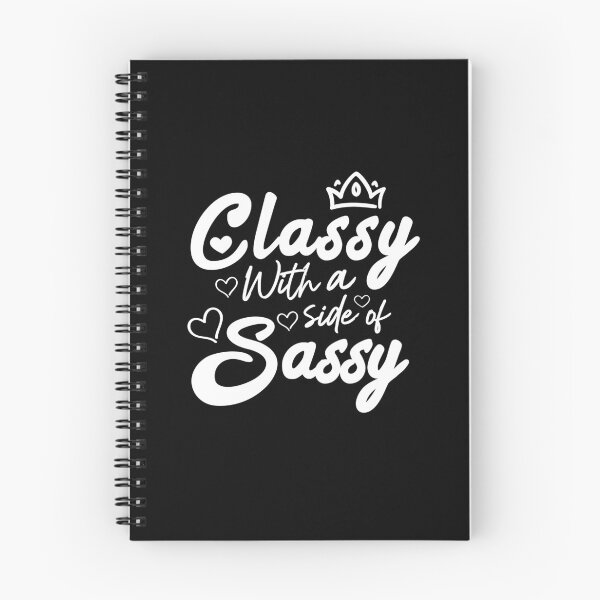 Item preview, Classy With A Side Of Sassy designed and sold by TiiNGA.
