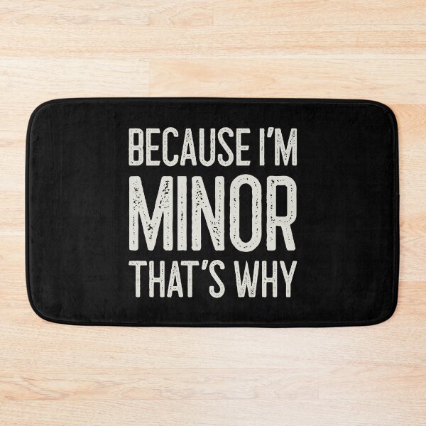 Item preview, Because I’m Minor That’s Why Funny Personalized Name designed and sold by MariosNydras.