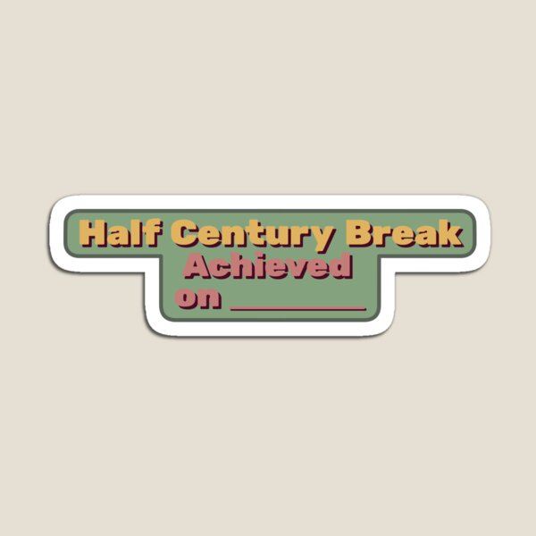 Item preview, Half Century Break Achieved Sticker designed and sold by Cue-.