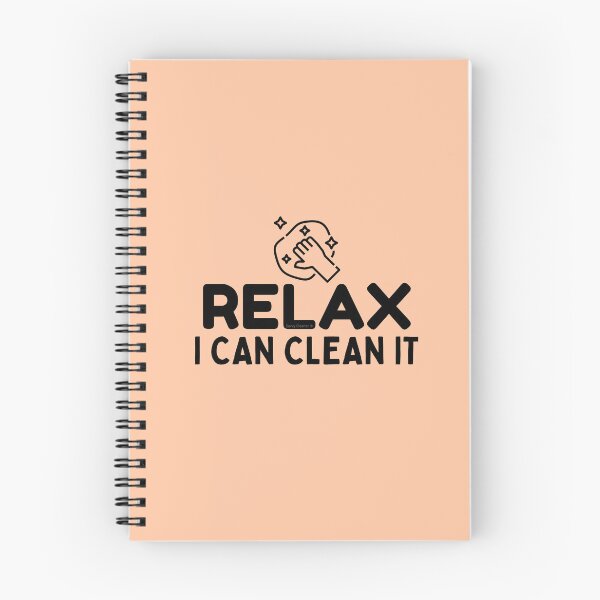 Item preview, Relax I Can Clean It Novelty Funny Cleaning Housekeeping designed and sold by SavvyCleaner.