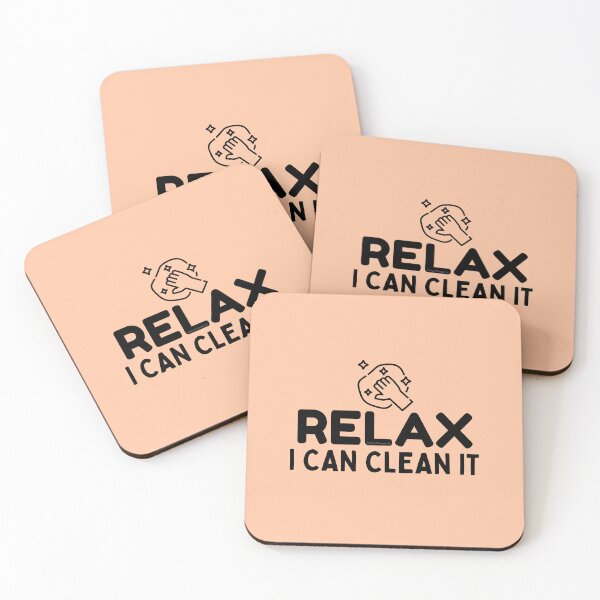 Item preview, Relax I Can Clean It Novelty Funny Cleaning Housekeeping designed and sold by SavvyCleaner.