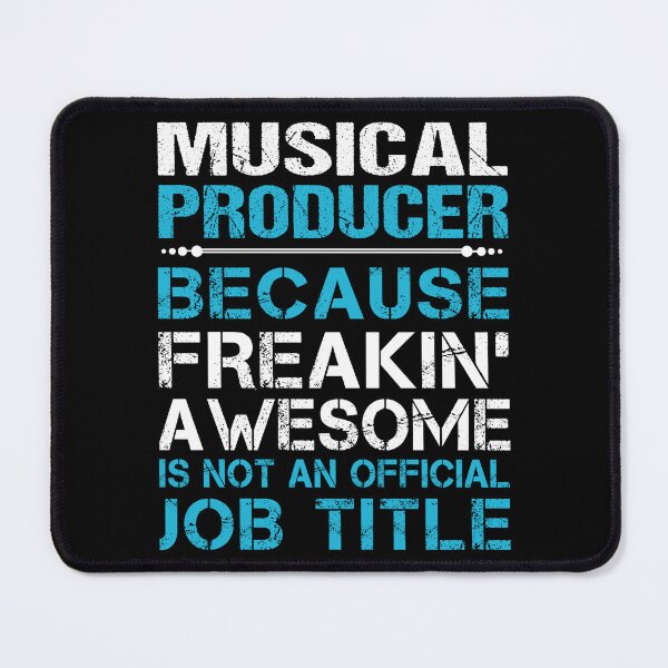 Item preview, Musical Producer T Shirt - Freaking Awesome Job Gift Item Tee designed and sold by oetate4774.