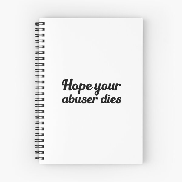 Item preview, Hope Your Abuser Dies - hope your abuser dies designed and sold by JenniaStore.