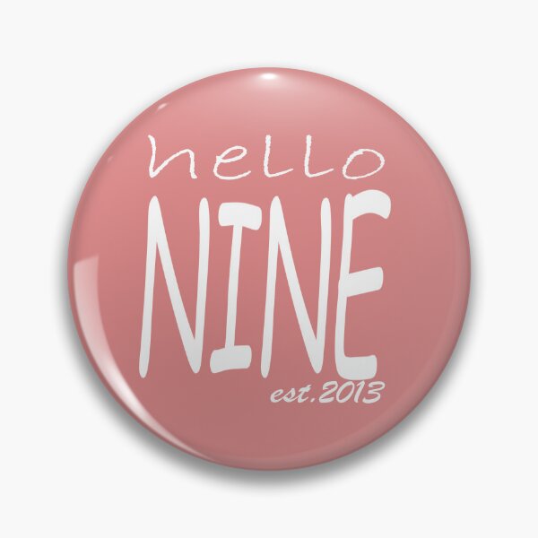 Item preview, Copy of Hello Nine , 9th Birthday , Est 2013  designed and sold by boyastore.