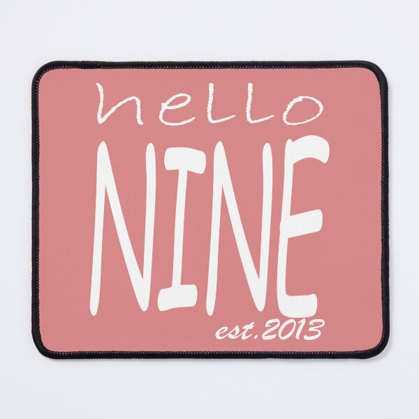 Item preview, Copy of Hello Nine , 9th Birthday , Est 2013  designed and sold by boyastore.