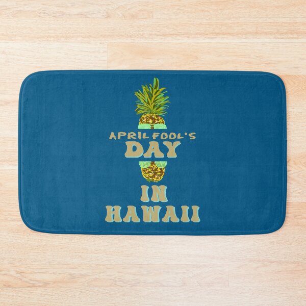 Item preview, April Fool's Day in Hawaii designed and sold by vibeno1.