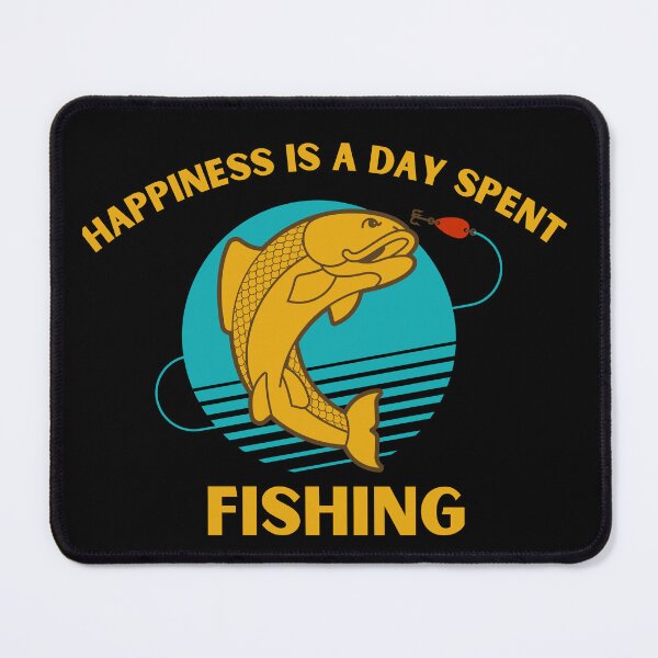 Item preview,  Happiness is a Day Spent Fishing designed and sold by badretop.