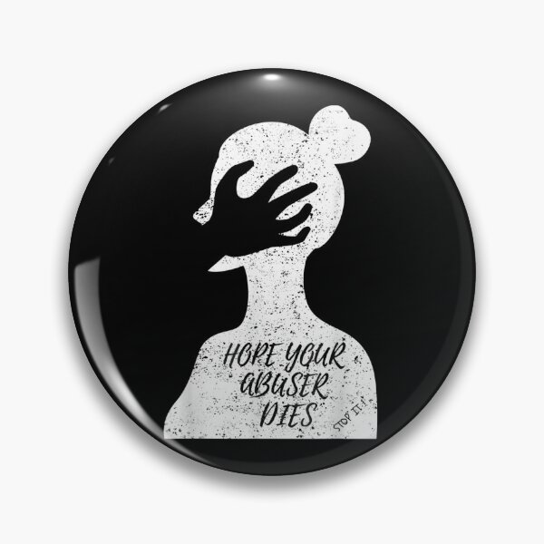 Item preview, Hope Your Abuser Dies - hope your abuser dies Funny Quote designed and sold by JenniaStore.