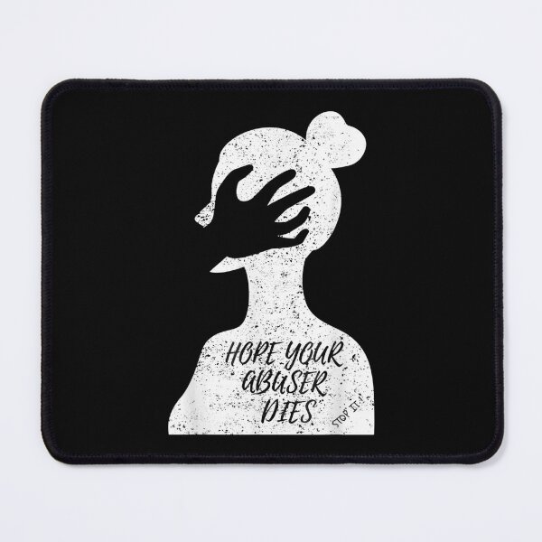 Item preview, Hope Your Abuser Dies - hope your abuser dies Funny Quote designed and sold by JenniaStore.