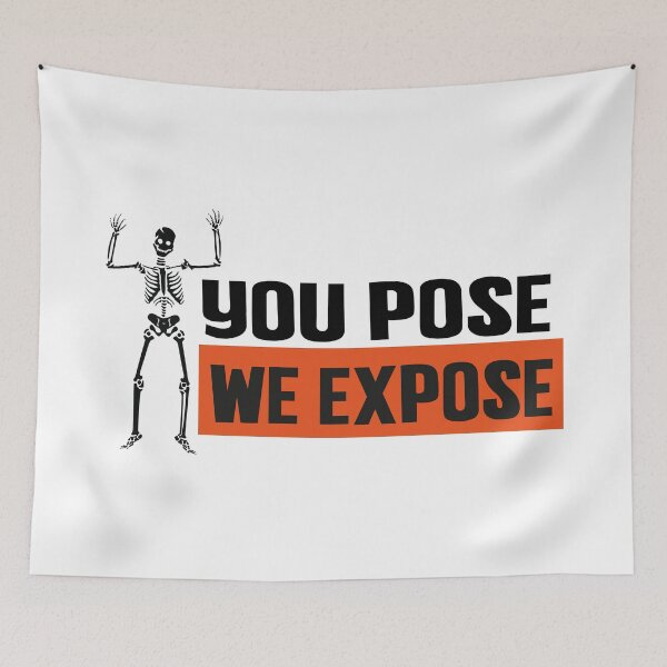 Item preview, You pose we expose designed and sold by fadouades.