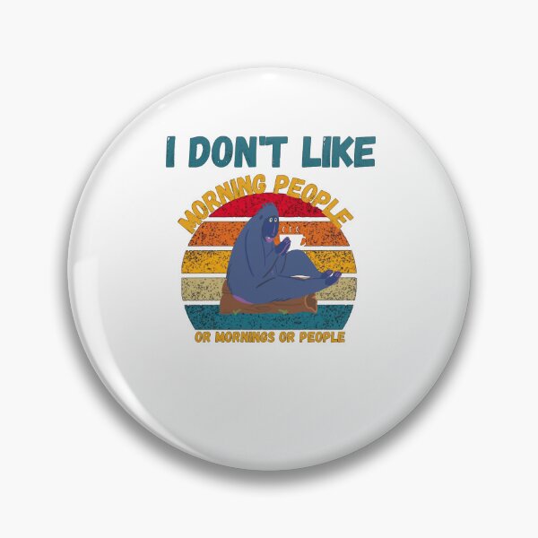 Item preview, I Don't Like Morning People Or Mornings Or People Classic T-shirt  designed and sold by Ryn2020.