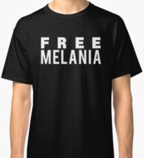 FREE MELANIA Classic T-Shirt