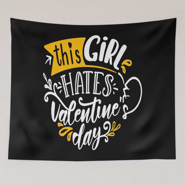 Item preview, This Girl Hates Valentine Day designed and sold by Tresh Store.