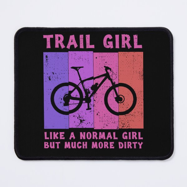 Item preview, Mountain Bike Trail Women Girl Saying Gift designed and sold by Kuma518.