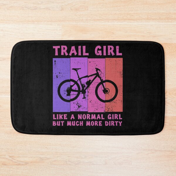 Item preview, Mountain Bike Trail Women Girl Saying Gift designed and sold by Kuma518.