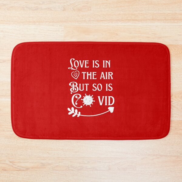 Item preview, Love is in the air but so is COVID designed and sold by Ashsd.