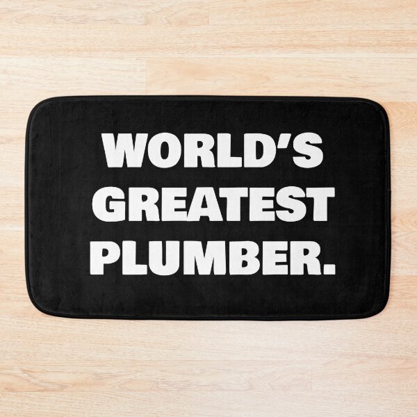 Item preview, WORLD’S GREATEST PLUMBER. designed and sold by joebrad.