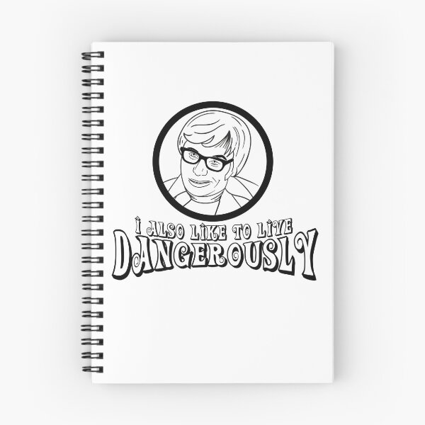 Item preview, I Also Like to Live Dangerously Quote designed and sold by Meta Cortex.